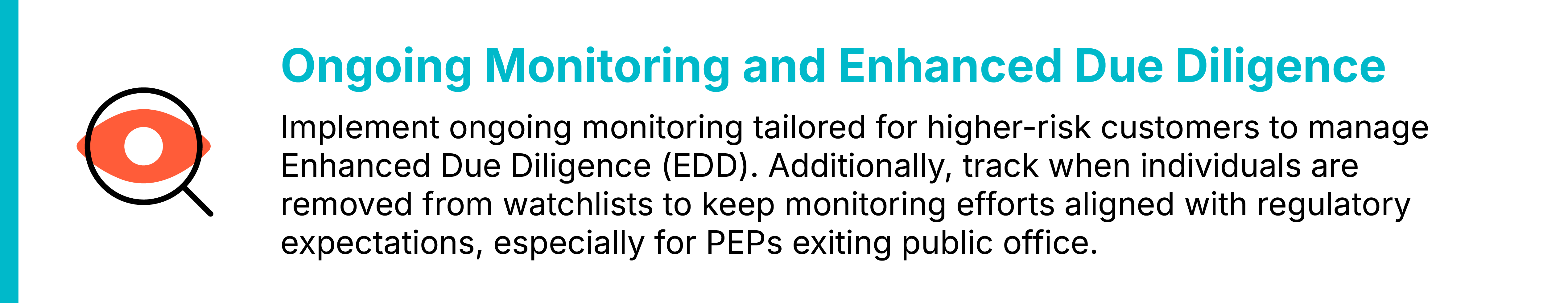 Ongoing Monitoring and Enhanced Due Diligence